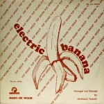 Pochette de l'album Electric Banana.
